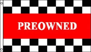 PREOWNED Polyester Flag Banner Sign