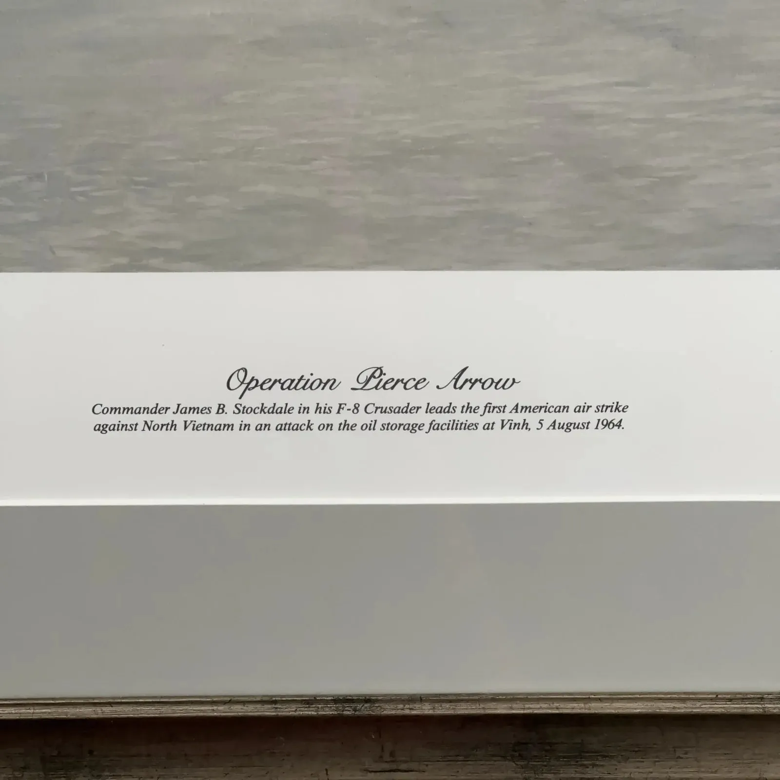"Operation Pierce-Arrow" — Signed by Vice Admiral James Bond Stockdale and the artist, Robert Grant Smith